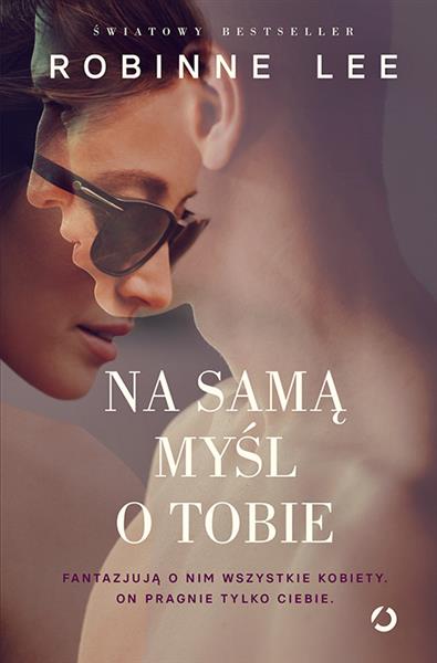 NA SAMĄ MYŚL O TOBIE