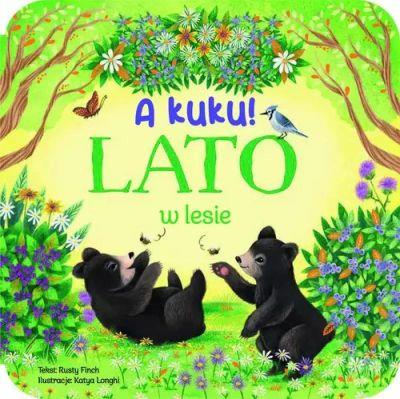 A KUKU! LATO W LESIE