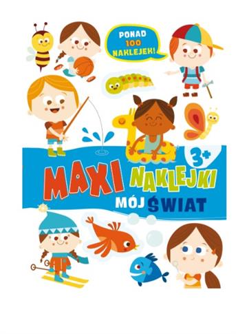 MAXINAKLEJKI. MÓJ ŚWIAT