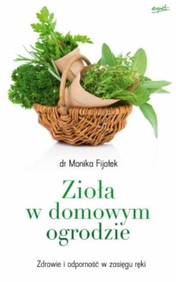 ZIOŁA W DOMOWYM OGRODZIE