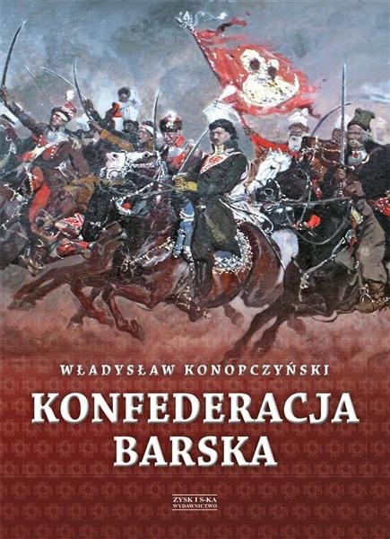 KONFEDERACJA BARSKA. TOM 2