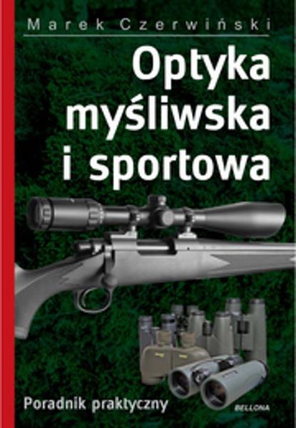 OPTYKA MYŚLIWSKA I SPORTOWA