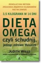 Dieta Omega czyli schudnij jedząc zdrowe tłuszcze