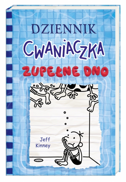 DZIENNIK CWANIACZKA. TOM 15. ZUPEŁNE DNO