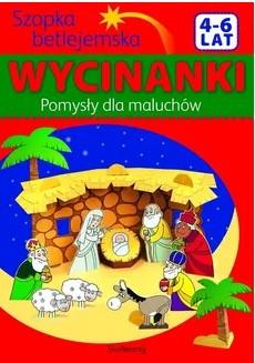 Szopka betlejemska. Pomysły dla maluchów