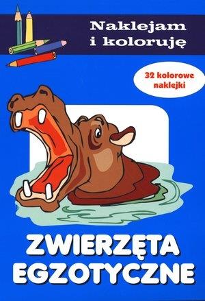 ZWIERZĘTA EGZOTYCZNE. NAKLEJAM I KOLORUJĘ