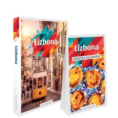 Lizbona. Przewodnik z dodatkiem kulinarnym