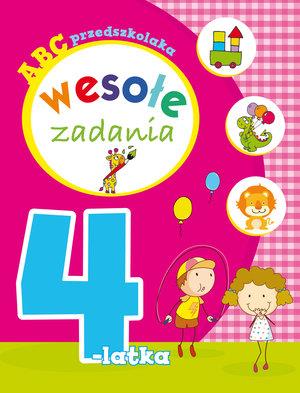 ABC PRZEDSZKOLAKA. WESOŁE ZADANIA 4-LATKA