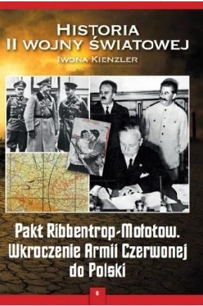 Pakt Ribbentrop-Mołotow. Wkroczenie