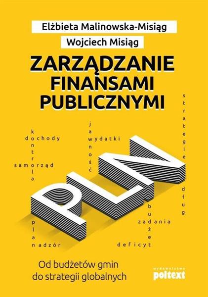 ZARZĄDZANIE FINANSAMI PUBLICZNYMI. OD BUDŻETÓW