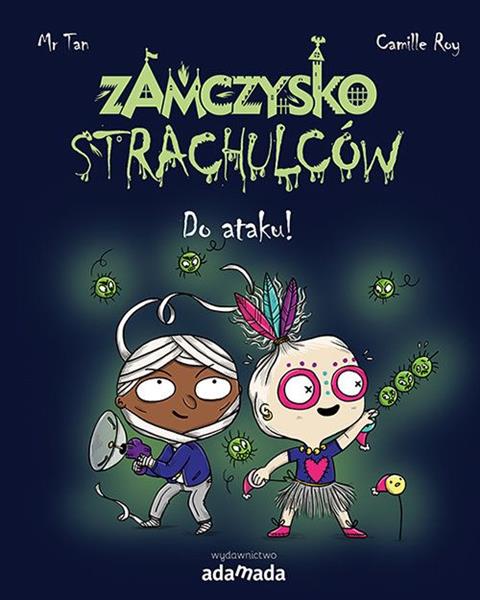 ZAMCZYSKO STRACHULCÓW. DO ATAKU!