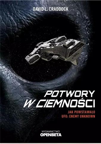 Potwory w ciemności. Jak powstało UFO