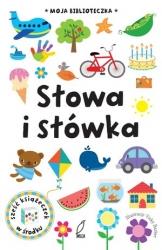 MOJA BIBLIOTECZKA. SŁOWA I SŁÓWKA