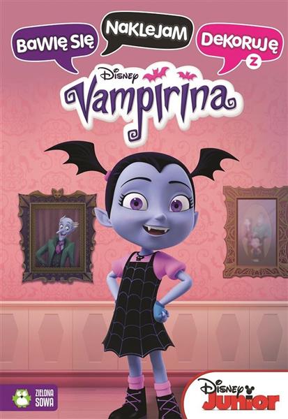 BAWIE SIE, NAKLEJAM, DEKORUJE. VAMPIRINA