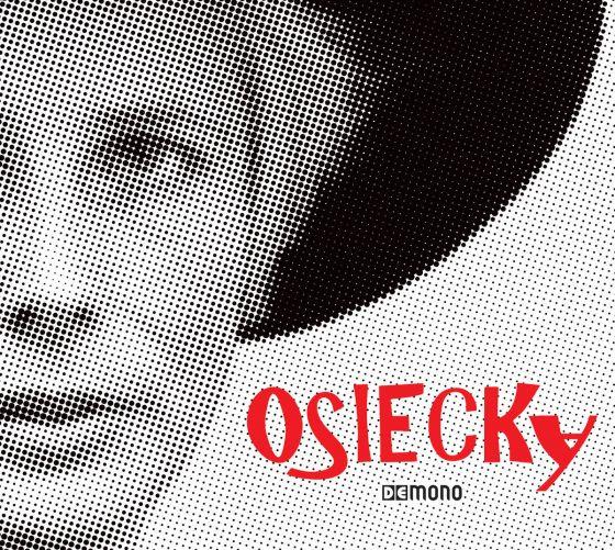 OSIECKY (DIGIPACK) CD