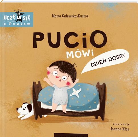 PUCIO MÓWI DZIEŃ DOBRY S.NOWY