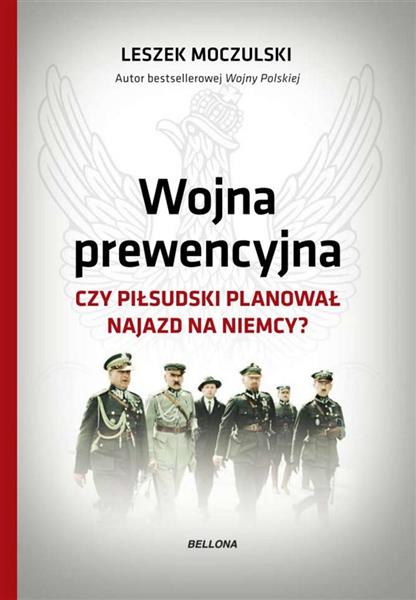 WOJNA PREWENCYJNA Z NIEMCAMI