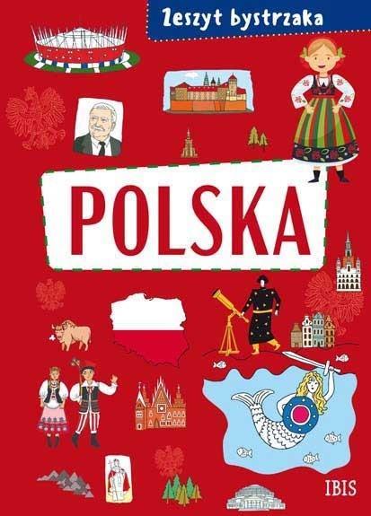 ZESZYT BYSTRZAKA. POLSKA I JEJ SYMBOLE