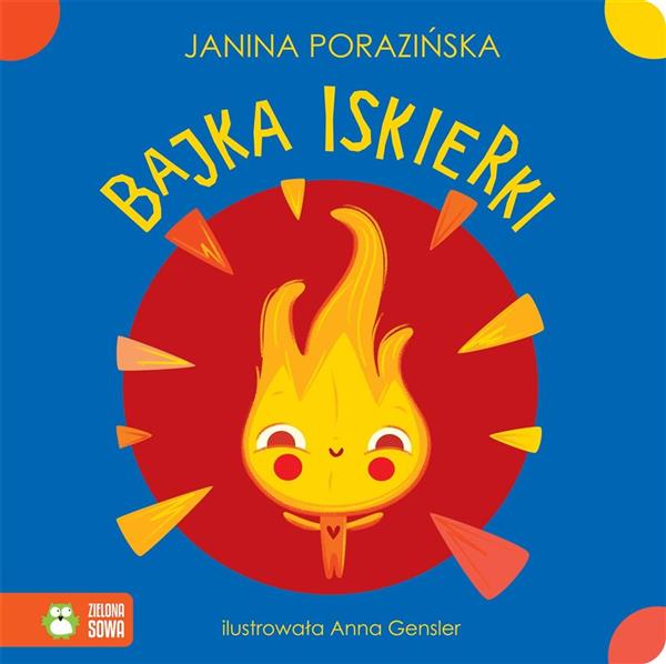 KOŁYSANKI RYMOWANKI. BAJKA ISKIERKI