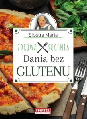 ZDROWA KUCHNIA BEZ GLUTENU