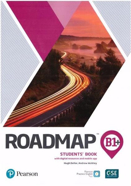 ROADMAP B1+. STUDENT S BOOK WITH DIGITAL RESOURCES