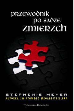 PRZEWODNIK PO SADZE ZMIERZCH