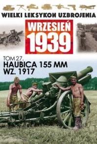 Wielki leksykon uzbrojenia. Wrzesień 1939. Tom 27