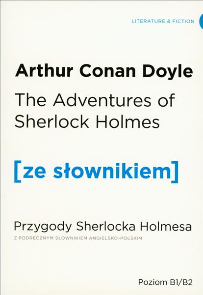 THE ADVENTURES OF SHERLOCK HOLMES. PRZYGODY SHERLO