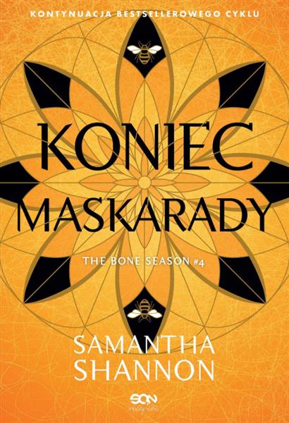 CZAS ŻNIW. TOM 4. KONIEC MASKARADY