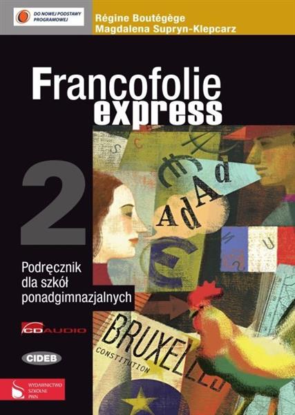 FRANCOFOLIE EXPRESS 2. PODRĘCZNIK DO JĘZYKA FRANCU