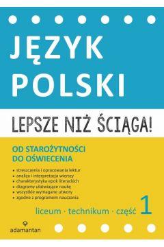 JĘZYK POLSKI OD STAROŻYTNOŚCI DO OŚWIECENIA LICEUM