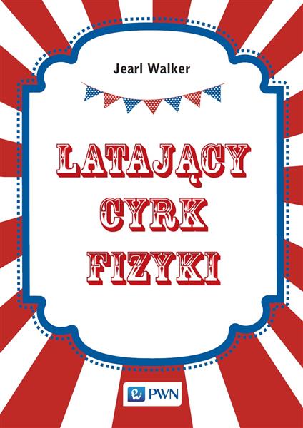 LATAJĄCY CYRK FIZYKI