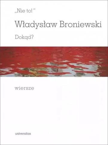 NIE TO!  DOKĄD?