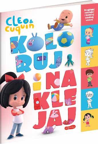 KOLORUJ I NAKLEJAJ. CLEO I CUQUIN