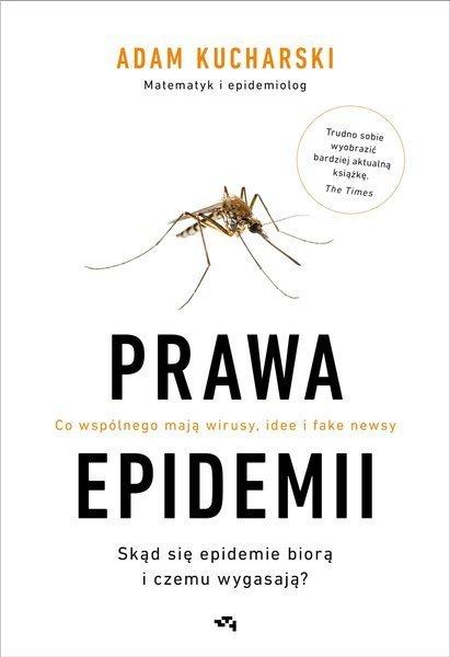 PRAWA EPIDEMII. SKĄD SIĘ EPIDEMIE BIORĄ I CZEMU?