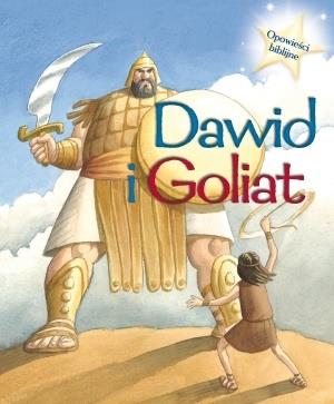 DAWID I GOLIAT. OPOWIEŚCI BIBLIJNE