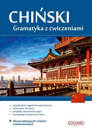 CHIŃSKI. GRAMATYKA Z ĆWICZENIAMI. DLA POCZĄTKUJĄCY