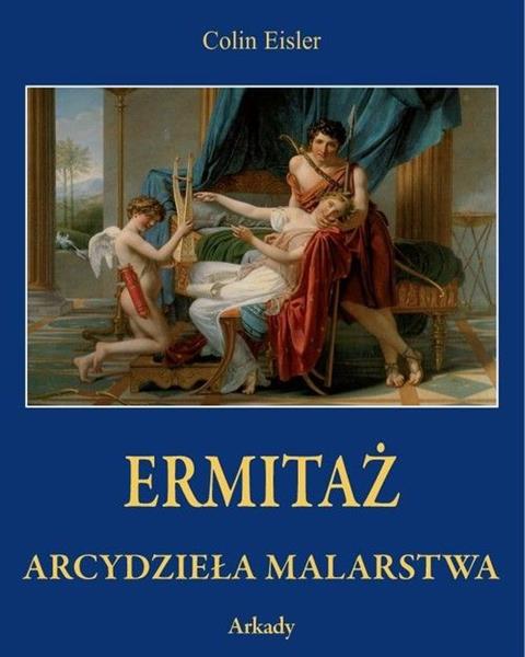 ERMITAŻ. ARCYDZIEŁA MALARSTWA