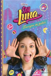 ZACZYNA SIĘ PODRÓŻ SOY LUNA