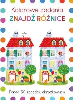 KOLOROWE ZADANIA. ZNAJDŹ RÓŻNICE