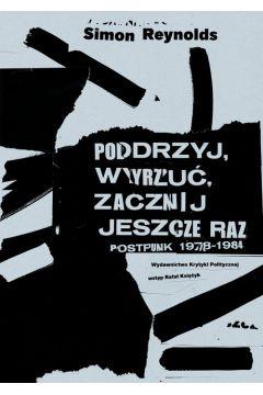 PODRZYJ WYRZUĆ ZACZNIJ JESZCZE RAZ POSTPUNK 1978