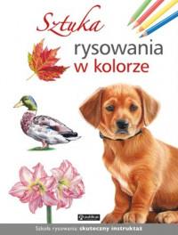 SZTUKA RYSOWANIA W KOLORZE