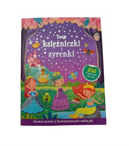 TWOJE KSIĘŻNICZKI I SYRENKI
