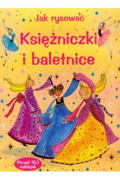 JAK RYSOWAĆ KSIĘŻNICZKI I BALETNICE