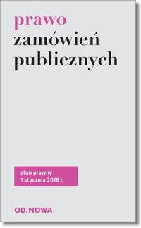 PRAWO ZAMÓWIEŃ PUBLICZNYCH 01.2016