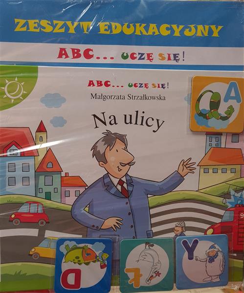 ZESZYT EDUKACYJNY. NA ULICY.