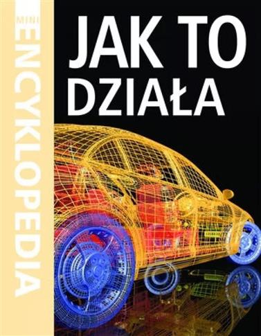 Mini encyklopedia. Jak to działa