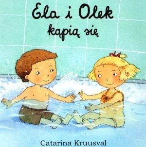 ELA I OLEK KĄPIĄ SIĘ