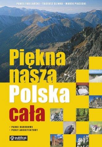 Piękna nasza Polska cała