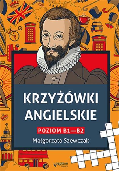 Krzyżówki angielskie. Poziom B1- B2